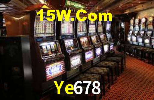 Ye678 Bet